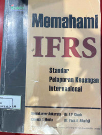 Image of Memahami Ifrs Standar Pelaporan Keuangan Internasional